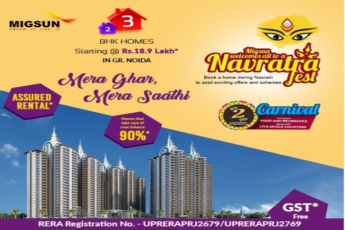 Book Your Deram Home during Navratri to avail exciting offers and schemes at Migsun Twinz in Greater Noida